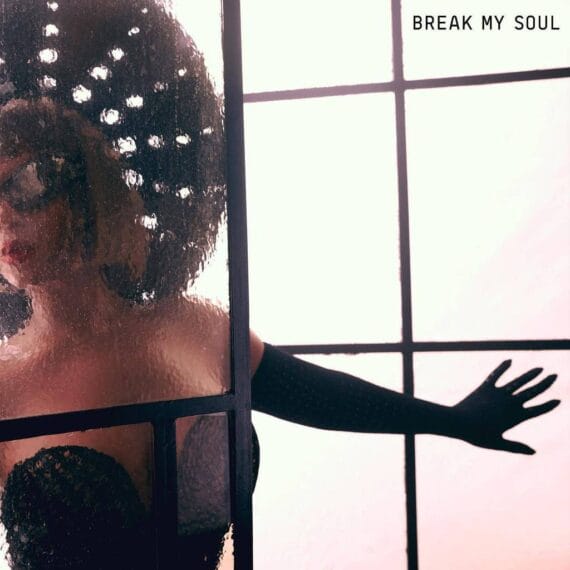 beyonce break my soul POP CYBER