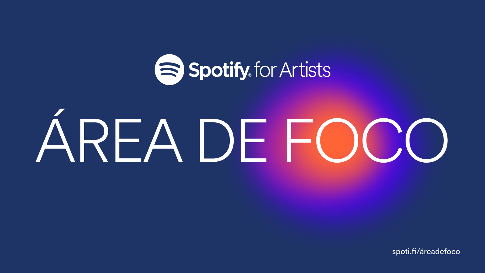 Spotify lança Área de Foco novo guia de carreira interativo para artistas