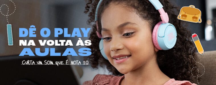 Dê o play na volta às aulas e curta o som que é nota 10 com JBL 1 Banner Volta as aulas POP CYBER