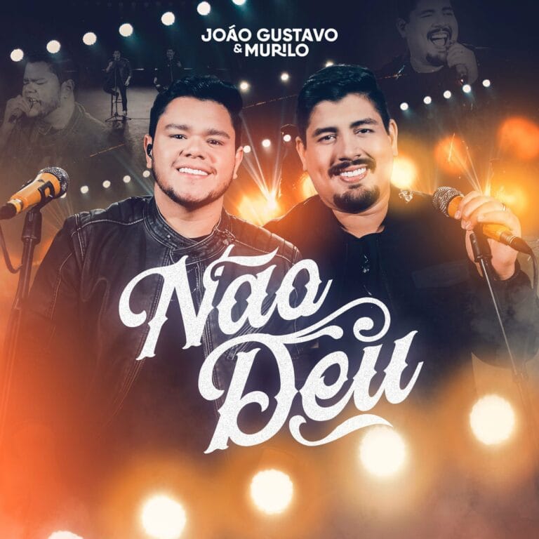 João Gustavo e Murilo lançam single "Não Deu" 3 João Gustavo e Murilo