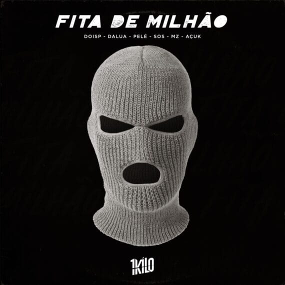 Lista Fita de Milhao reune os artistas Pele Milflows DoisP AcuK Dalua Mozart MZ e Sos POP CYBER
