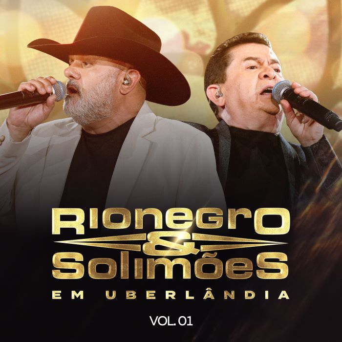 Rionegro e Solimoes lancam primeira parte do DVD gravado em Uberlandia com musica inedita e regravacoes POP CYBER