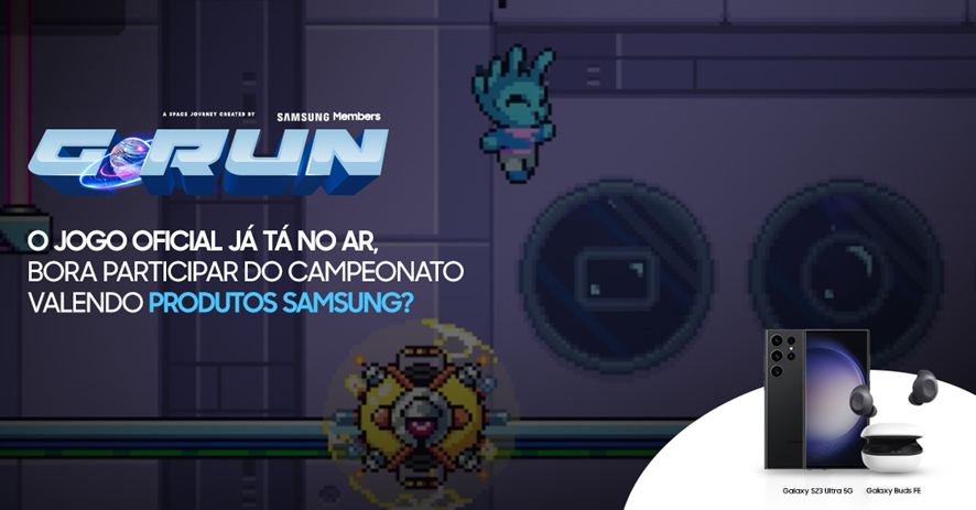 Samsung lanca G Run By Samsung Members game desenvolvido exclusivamente para os usuarios da comunidade POP CYBER