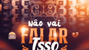 FP do Trem Bala fenomeno do Funk 150 BPM lanca 22Nao Vai Falar Isso22 em parceria com Napista DJ Ulisses Coutinho DJ Renan SJM e DJ Luanzinho POP CYBER