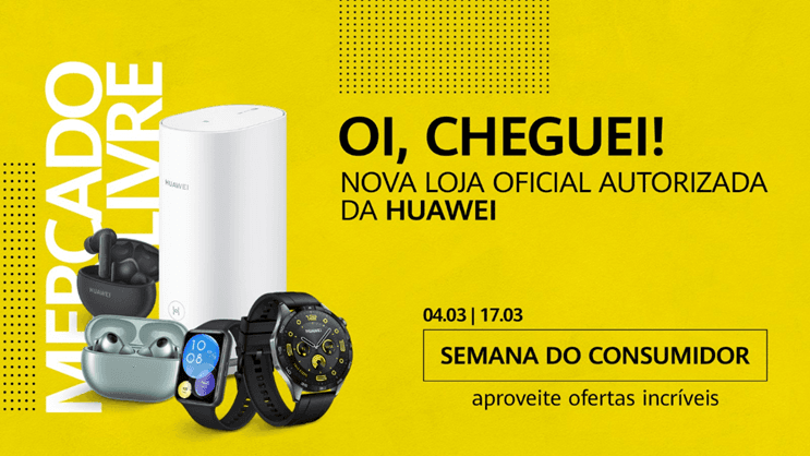 Huawei anuncia sua primeira loja oficial do Mercado Livre com preços especiais em comemoração ao Mês do Consumidor 1 Huawei anuncia sua primeira loja oficial do Mercado Livre com precos especiais em comemoracao ao Mes do Consumidor POP CYBER