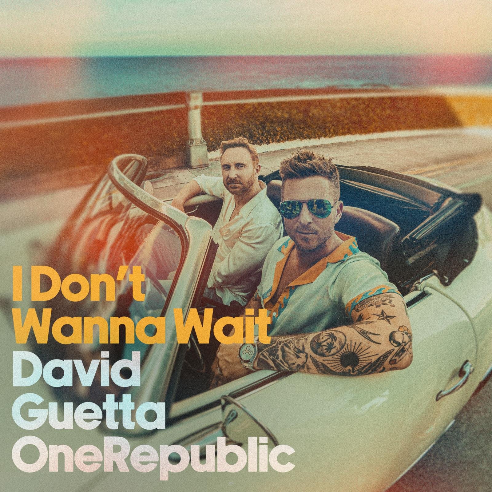 David Guetta e Onerepublic lancam single I Dont Wanna Wait POP CYBER