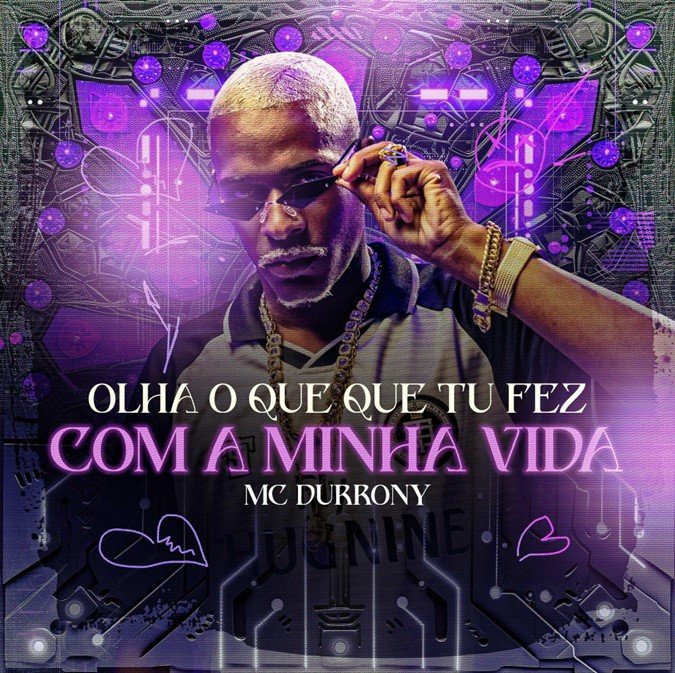 MC Durrony lanca novo single POP CYBER