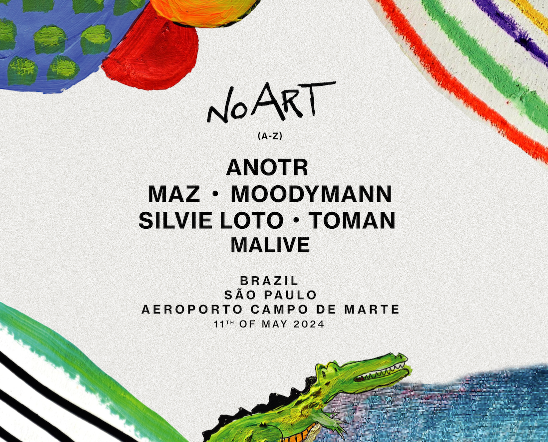NO ART estreia em Sao Paulo no dia 11 de maio com ANOTR Moodymann Maz e mais e1714238940708 POP CYBER