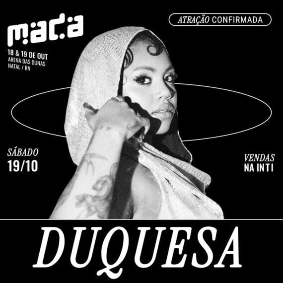 Festival MADA anuncia Duquesa e reafirma compromisso com o que há de mais quente na música contemporânea 2 Duquesa