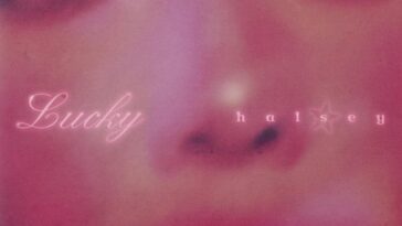 Halsey lança o emocionante single Lucky