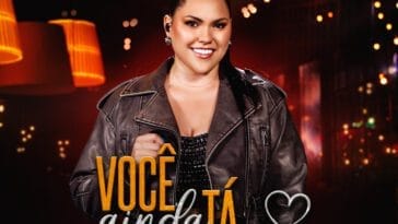 Kamilla Maria lança nova versão de Você Ainda Tá Aqui