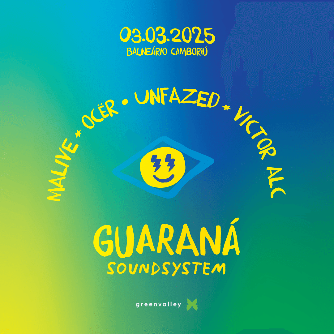Guaraná SoundSystem estreia no Greenvalley e inaugura novo capítulo da cena eletrônica 1 Guaraná SoundSystem estreia no Greenvalley e inaugura novo capítulo da cena eletrônica