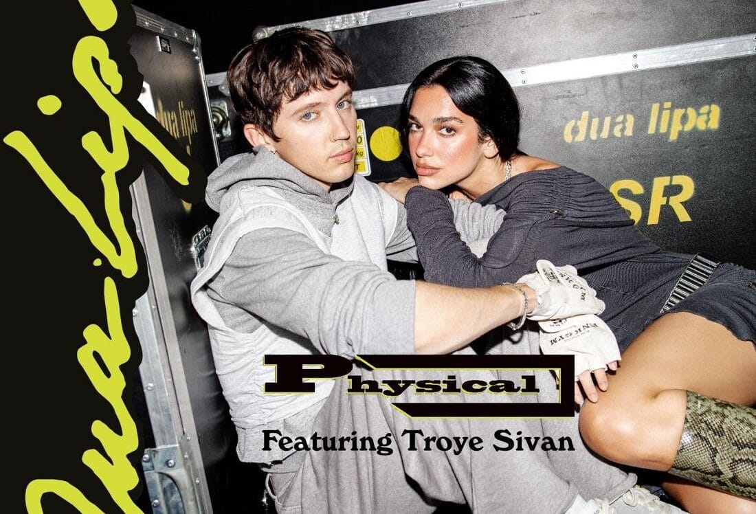 Dua Lipa lança remix de Physical com Troye Sivan