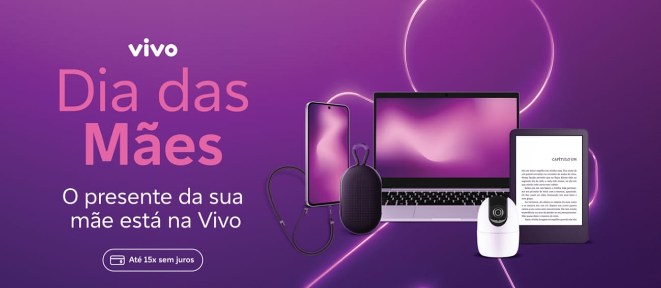 Vivo lança campanha com opções de presentes para celebrar o Dia das Mães 1 campanha-maes