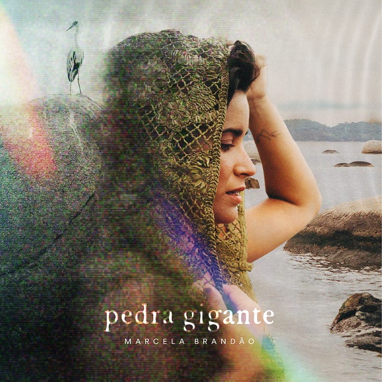 Marcela Brandão lança seu primeiro álbum, 'Pedra Gigante', dia 27 de junho 1 Marcela Brandão lança seu primeiro álbum, 'Pedra Gigante', dia 27 de junho (1)