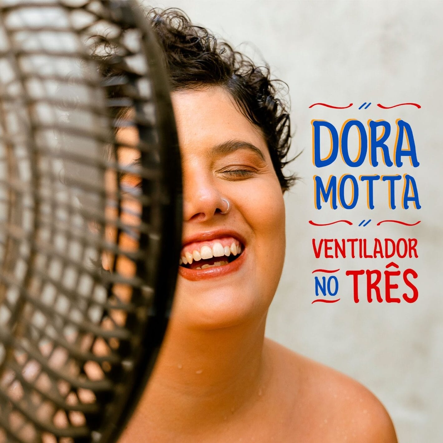 'Ventilador no Três': Dora Motta lança um xote leve, dançante e cheio de afeto, dia 4 de setembro 1 'Ventilador no Três'- Dora Motta lança um xote leve, dançante e cheio de afeto, dia 4 de setembro