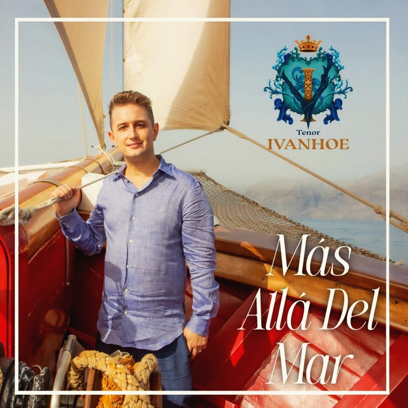 O tenor sueco Ivanhoe une músicos de oito países no projeto musical “Más allá del mar” 1 prod_track-files_1645567_album_cover_Tenor-Ivanhoe-ms-all-del-mar-album_cover